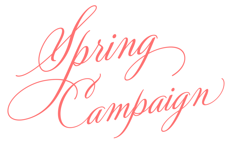 Spring Campaign